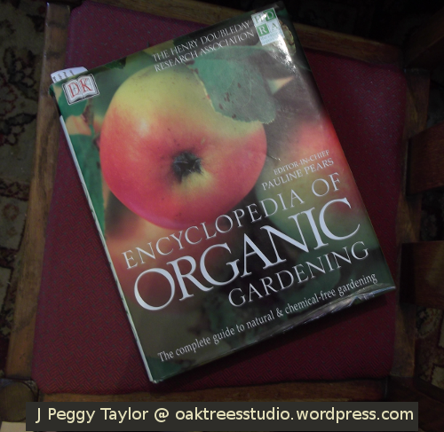 My well-read copy of the Encyclopedia of Organic Gardening - a useful practical book
